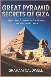 Great Pyramid Secrets of Giza