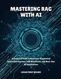 Mastering Rag with AI