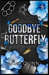 Goodbye Butterfly