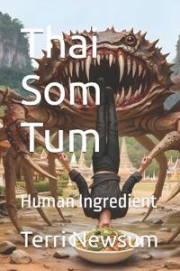 Newsum, T: Thai Som Tum