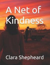 A Net of Kindness