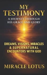 My Testimony