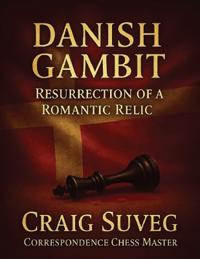 The Danish Gambit