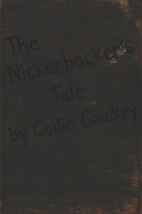 The Nickerbocker's Tale