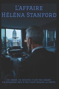 L'affaire Héléna Stanford
