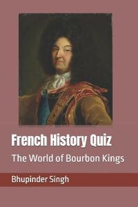 French History Quiz