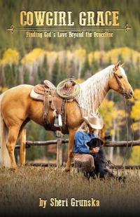 Grunska, S: Cowgirl Grace