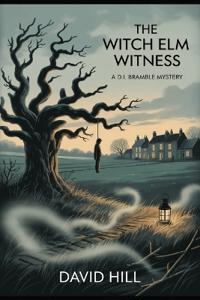 The Witch Elm Witness