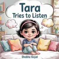Tara Tries to Listen