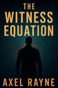 The Witness Equation