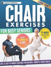Chair Exercises for Busy Seniors