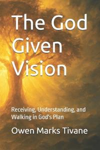 Bokomslag för "The God Given Vision"