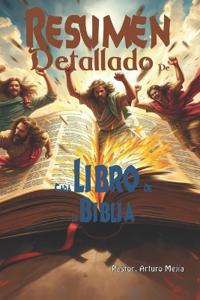 Resumen Detallado De Cada Libro De La Biblia