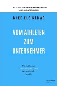 Vom Athleten zum Unternehmer