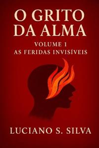 O Grito da Alma