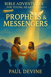 Bokomslag för "Bible Adventures for Young Hearts (Vol 3)"