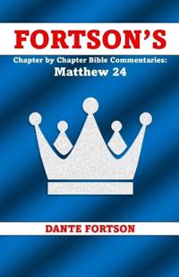 Fortson's Chapter by Chapter Bible Commentaries