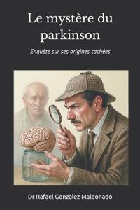 Le mystère du Parkinson