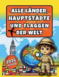Alle Länder, Hauptstädte und Flaggen der Welt.