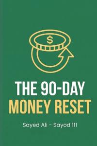 The 90-Day Money Reset
