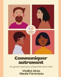 Communiquer autrement