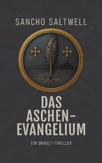 Das Aschenevangelium