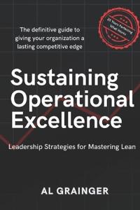 Sustaining Operational Excellence