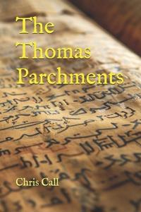The Thomas Parchments