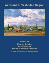 Germans of Waterloo Region, Canada