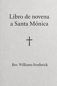 Libro de novena a Santa Mónica.