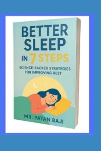 Better Sleep in 7 Steps