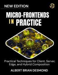 Micro-Frontends in Practice