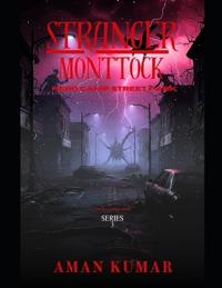 Stranger Monttock ( Season 3 )