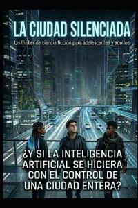 Sánchez, P: Ciudad silenciada