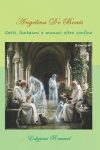 Gatti, fantasmi e monaci oltre confine