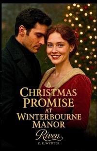 A Christmas Promise at Winterbourne Manor