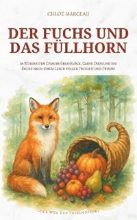 Der Fuchs und das Füllhorn