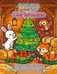 Magic Farm Friends Merry Christmas