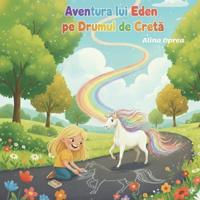 Aventura lui Eden pe Drumul de Creta