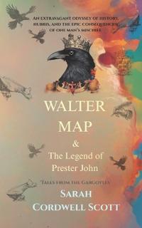 Walter Map & The Legend of Prester John