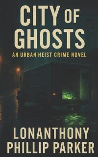 City of Ghosts