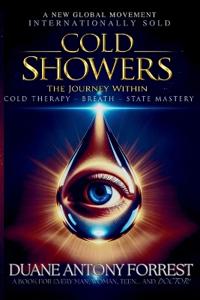 Cold Showers - The Journey Within
