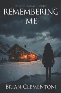 Remembering Me