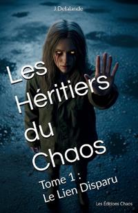 Les Héritiers du Chaos
