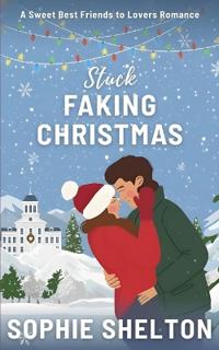 Stuck Faking Christmas