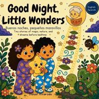Good Night, Little Wonders