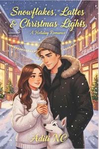 Snowflakes, Lattes & Christmas Lights