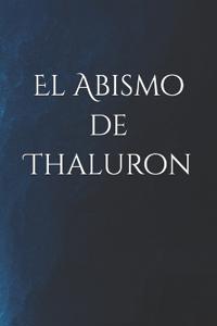 El Abismo de Thaluron