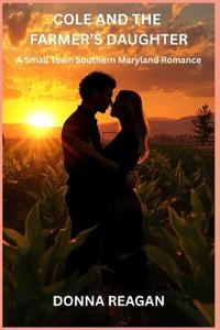 Cole and the Farmer's Daughter