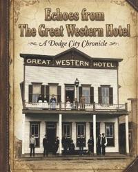Echos from the Great Western Hotel